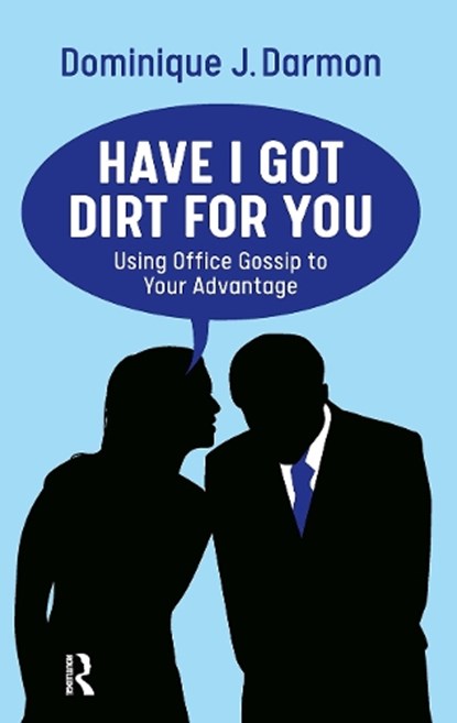 Have I Got Dirt For You, Dominique J. Darmon - Paperback - 9789463724890