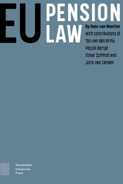 EU Pension Law, Hans van Meerten - Paperback - 9789463725217