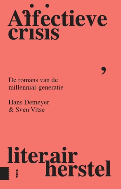 Affectieve crisis, literair herstel, Hans Demeyer ; Sven Vitse - Paperback - 9789463726917