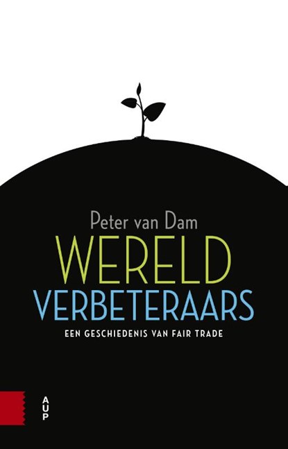 Wereldverbeteraars, Peter van Dam - Paperback - 9789463727419