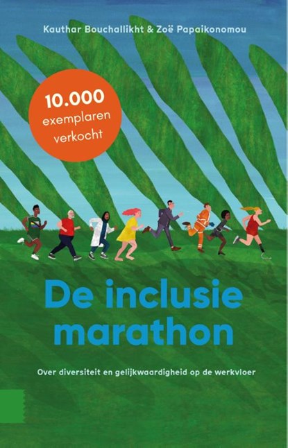 De inclusiemarathon, Kauthar Bouchallikht ; Zoë Papaikonomou - Paperback - 9789463727549