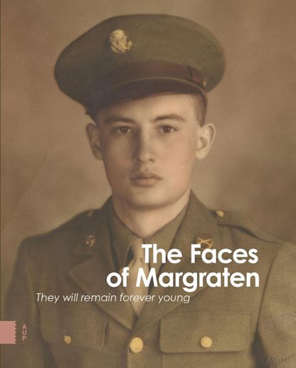 The Faces of Margraten, Fields of Honor Foundation - Gebonden - 9789463729574