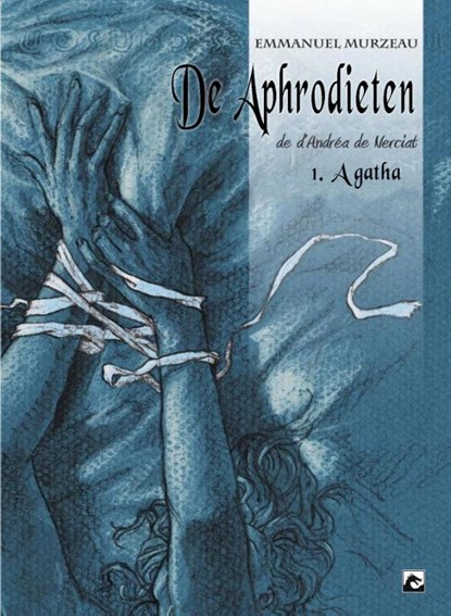 De Aphrodieten 1 Agatha, Emmanuel Murzeau - Gebonden - 9789463731232