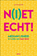 N(i)et echt!, Jan De Maeyer - Paperback - 9789463797412