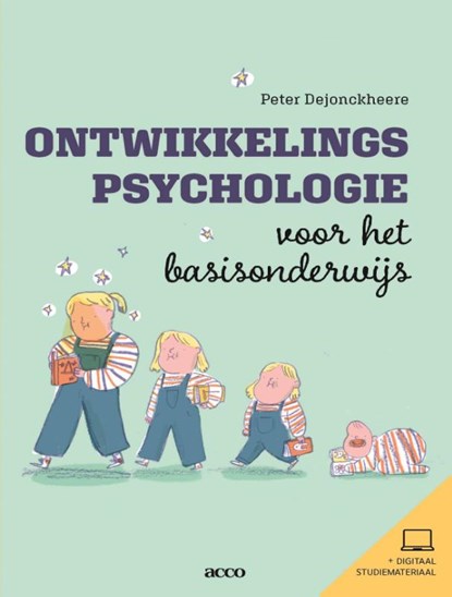 Ontwikkelingspsychologie voor het basisonderwijs, Peter Dejonckheere - Gebonden - 9789463799034
