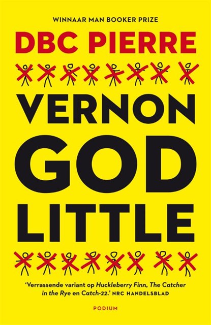 Vernon God Little, Dbc Pierre - Paperback - 9789463810364