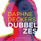 Dubbel zes | Daphne Deckers | 
