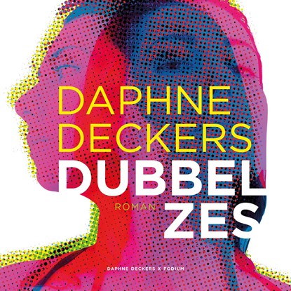 Dubbel zes, Daphne Deckers - Luisterboek MP3 - 9789463810548