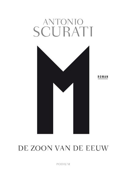 M. De zoon van de eeuw, Antonio Scurati - Paperback - 9789463810739