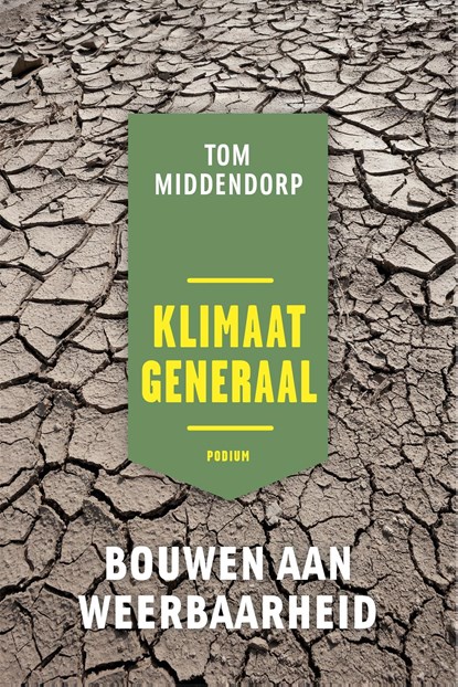 Klimaatgeneraal, Tom Middendorp - Ebook - 9789463810753
