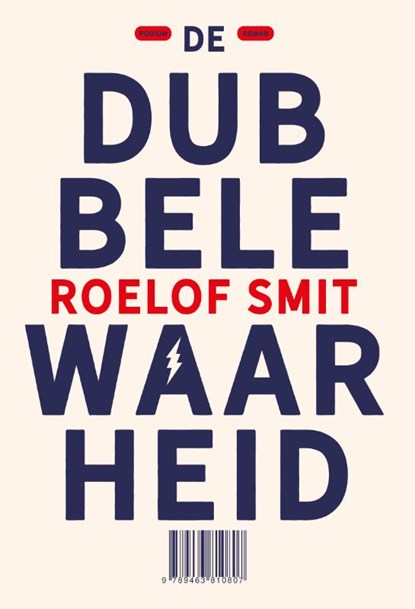 De dubbele waarheid, Roelof Smit - Paperback - 9789463810807