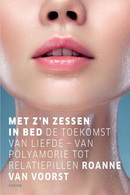 Met z'n zessen in bed, Roanne van Voorst - Paperback - 9789463811057