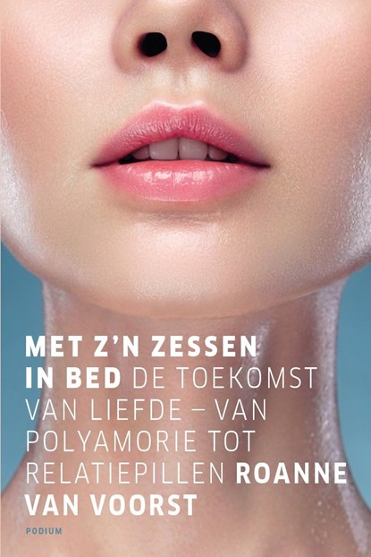 Met z'n zessen in bed, Roanne van Voorst - Ebook - 9789463811064