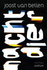 Nachtdier - Joost van Bellen - 9789463811071