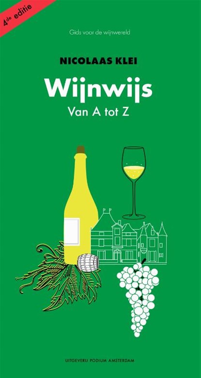 Wijnwijs van A tot Z, Nicolaas Klei - Paperback - 9789463811125