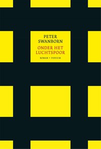 Onder het Luchtspoor | Peter Swanborn | 