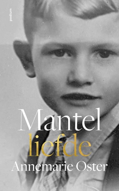 Mantelliefde, Annemarie Oster - Gebonden - 9789463811507