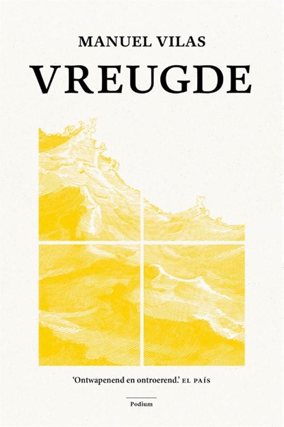 Vreugde, Manuel Vilas - Paperback - 9789463811651