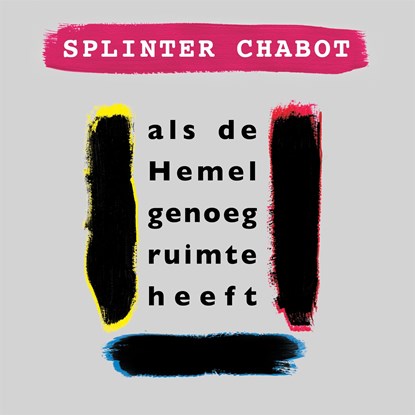 als de Hemel genoeg ruimte heeft, Splinter Chabot - Luisterboek MP3 - 9789463811682