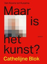 Maar is het kunst?, Cathelijne Blok -  - 9789463811798