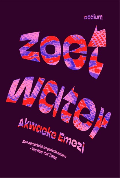 Zoetwater, Akwaeke Emezi - Ebook - 9789463811903