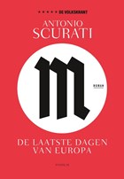 M. De laatste dagen van Europa | Antonio Scurati | 