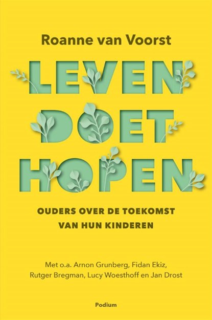Leven doet hopen, Roanne van Voorst - Paperback - 9789463812016