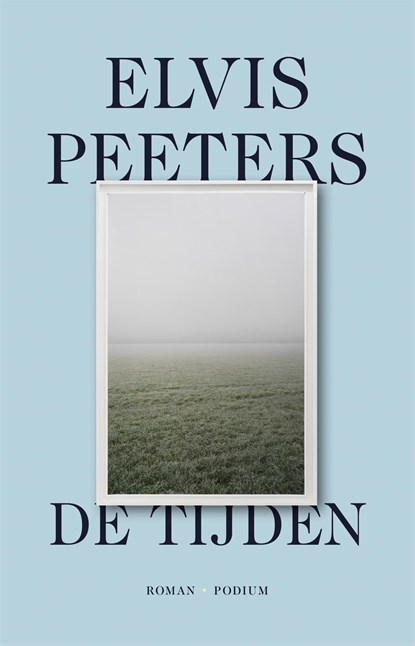 De tijden, Elvis Peeters - Ebook - 9789463812115