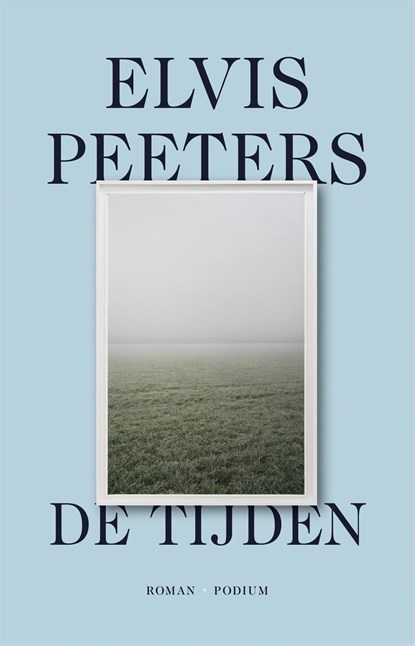 De tijden, Elvis Peeters - Ebook - 9789463812115