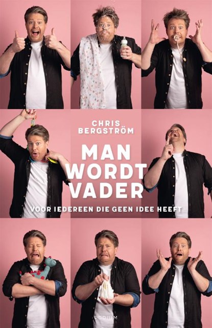 Man wordt vader, Chris Bergström - Paperback - 9789463812290