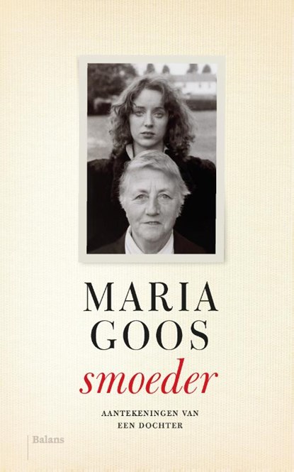 Smoeder, Maria Goos - Gebonden - 9789463820165