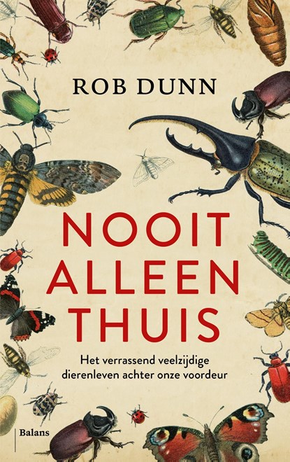 Nooit alleen thuis, Rob Dunn - Ebook - 9789463820349