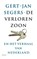 De verloren zoon, Gert-Jan Segers - Paperback - 9789463820561