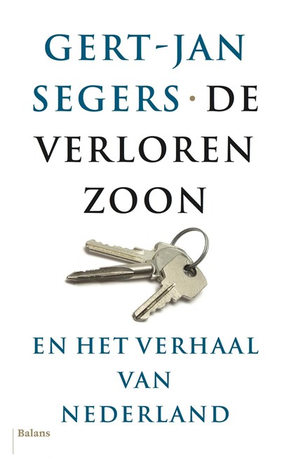 De verloren zoon, Gert-Jan Segers - Ebook - 9789463820578