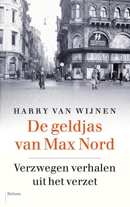 De geldjas van Max Nord, Harry van Wijnen - Ebook - 9789463820615