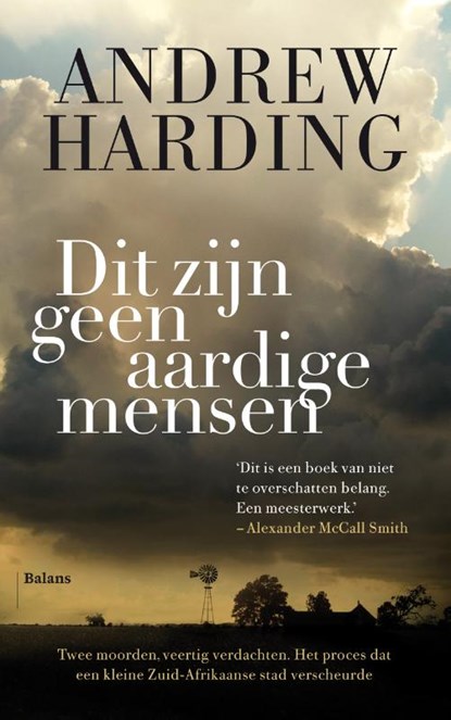 Dit zijn geen aardige mensen, Andrew Harding - Paperback - 9789463820714