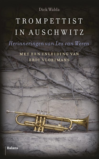Trompettist in Auschwitz, Dick Walda - Ebook - 9789463820905