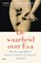 De waarheid over Eva, Carel van Schaik ; Kai Michel - Paperback - 9789463821100