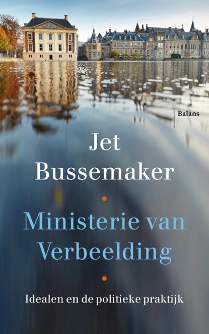 Ministerie van Verbeelding, Jet Bussemaker - Paperback - 9789463821445