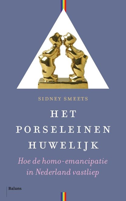 Het porseleinen huwelijk, Sidney Smeets - Paperback - 9789463821476