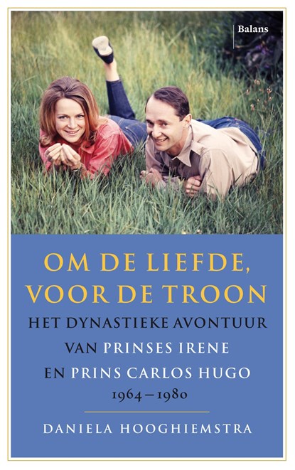 Om de liefde, voor de troon, Daniela Hooghiemstra - Ebook - 9789463821537