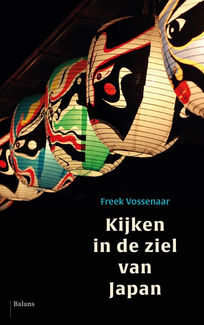 Kijken in de ziel van Japan, Freek Vossenaar - Ebook - 9789463821551