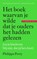 Het boek waarvan je wilde dat je ouders het hadden gelezen, Philippa Perry - Paperback - 9789463821681