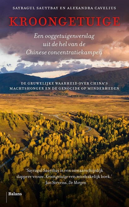 Kroongetuige, Sayragul Sauytbay ; Alexandra Cavelius - Ebook - 9789463821704