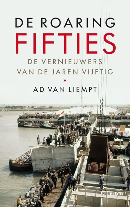 De roaring fifties, Ad van Liempt - Paperback - 9789463821827