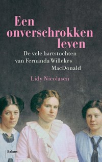 Een onverschrokken leven | Lidy Nicolasen | 