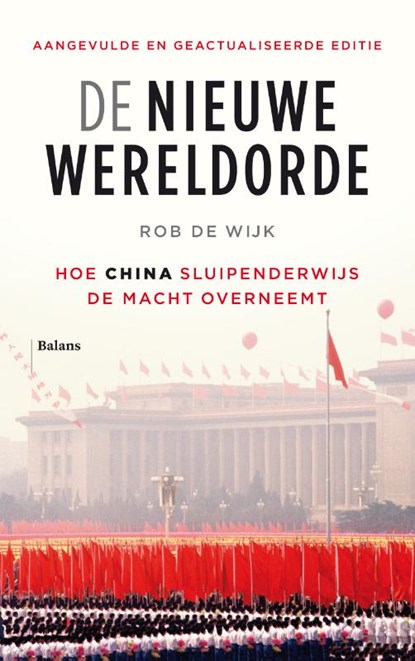 De nieuwe wereldorde, Rob de Wijk - Paperback - 9789463822121