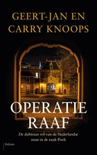 Operatie Raaf | Geert-Jan Knoops ; Carry Knoops | 