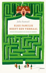 Elke familie heeft een verhaal - Julia Samuel - 9789463822251