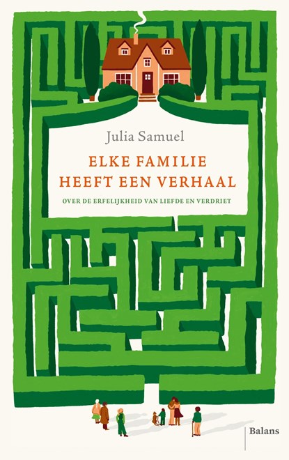 Elke familie heeft een verhaal, Julia Samuel - Ebook - 9789463822374